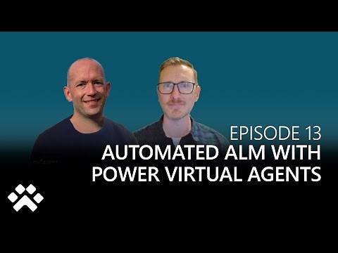 Automated ALM with Power Virtual Agents | Build a Bot