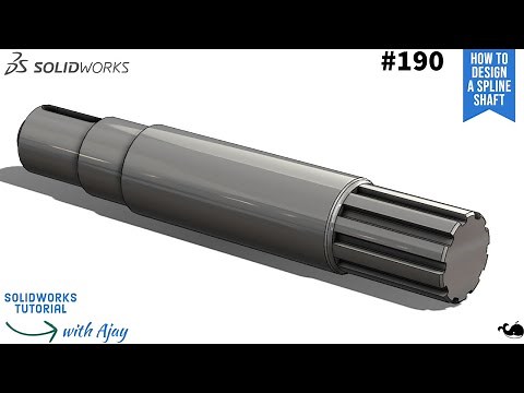How To Design a Spline Shaft #190 | Industrial design | |SolidWorks| |Mechanical |