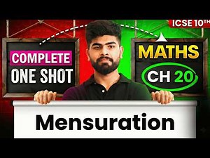 🔥 Mensuration One Shot | ICSE Class 10 Maths | PYQs + CFQs | ICSE Class 10th 2026