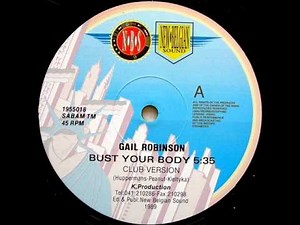 GAIL ROBINSON Bust Your Body