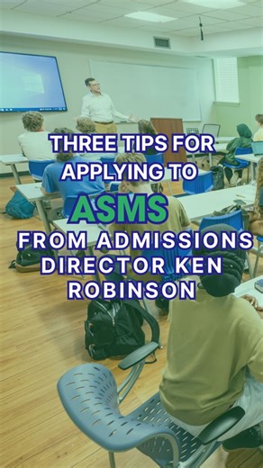 20 reactions |  Thinking about applying to ASMS? Here are 3 tips to...