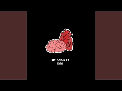 My Anxiety