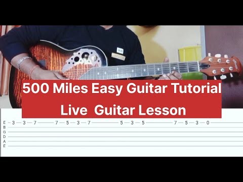 500 Miles – Easy One String Guitar Lesson | Live Guitar Tutorial for Beginners