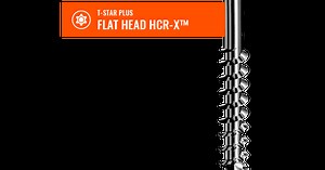 T-STAR PLUS FLAT HEAD HCR-X™