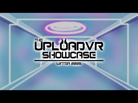 The UploadVR Showcase - Winter 2025