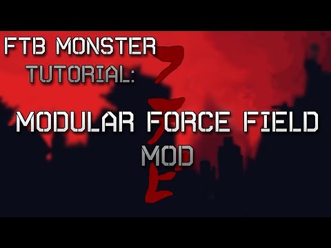Modded Minecraft Tutorials | Modular Force Field System
