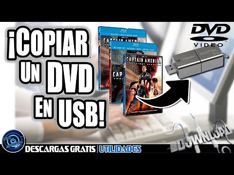 ¿Como Copiar un DVD a una USB?