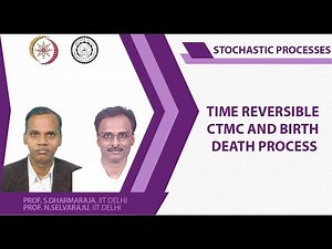 Time reversible CTMC and Birth Death Process