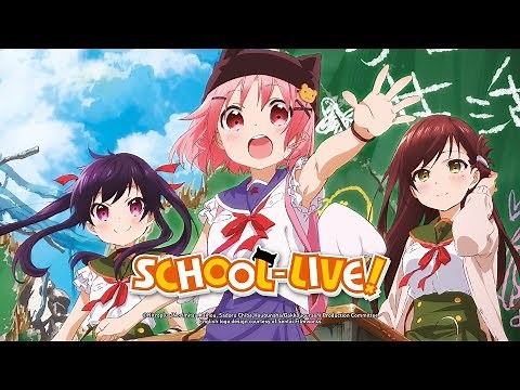 School-Live! (Anime-Trailer)