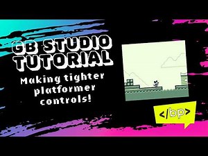 How to make tighter platformer controls (GB Studio Tutorial)