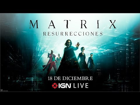 Matrix Resurrecciones - EE.UU Premiere Livestream