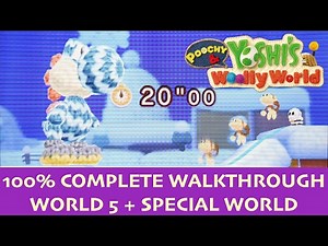 Nintendo Poochy & Yoshi's Woolly World 3DS 100% Complete Walkthrough World 5 + Special World