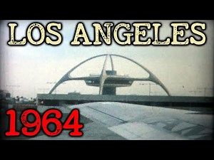 Los Angeles in 1964 – Rare 8mm Footage of LAX, Classic Cars & California Beach Life