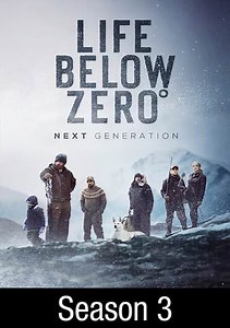 Life Below Zero: Next Generation: Feast or Famine