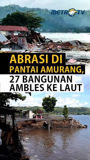 Abrasi Pesisir Pantai di Amurang: Dampak Terhadap Bangunan
