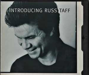 Russ Taff - Introducing Russ Taff