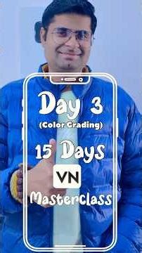 Color grading in VN app | Filters in VN | Video Editing course #shorts