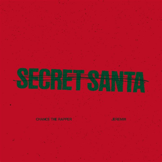 Chance The Rapper & Jeremih - "Secret Santa" [EP]