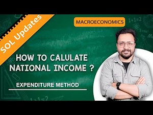 How To Calculate National Income? I Macroeconomics I SOL Updates