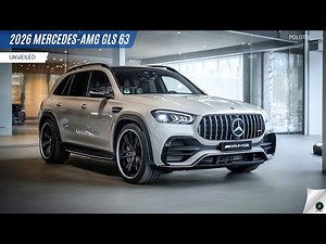 2026 Mercedes AMG GLS 63 Unveiled - The long-awaited high-performance luxury SUV!