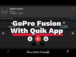 How to use Quik App with GoPro Fusion 360 Camera 2025