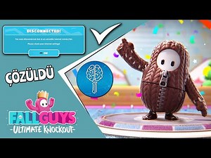 Fall Guys Disconnected Hatası Çözümü