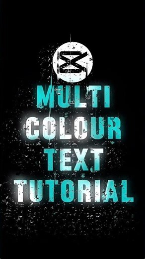 🔥 CapCut Multi-Color Text Effect Tutorial | Easy Editing Guide #capcut #tutorial