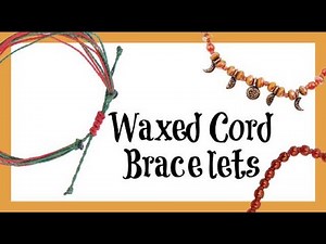 Waxed Cord Bracelets (Jewelry Making) Off the Beaded Path