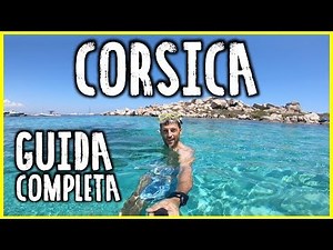 CORSICA! COSA VEDERE? [Documentario di viaggio + canyoning]