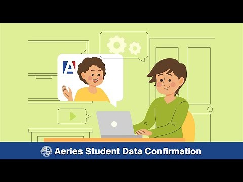 How to Complete the Aeries Student Data Confirmation - MUHSD 2024-25 School Year