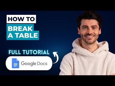 How to Break a Table in Google Docs [2025 Guide]