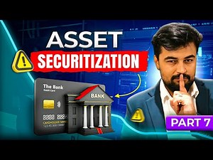 Asset Securitization in Credit Risk | Step-by-Step Process, SPV & Tranches 💰