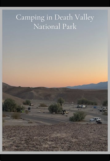 Camping in Death Valley: A Memorable Experience