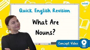 What Are Nouns? | KS2 English Concept Video