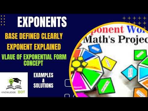 BASE-EXPONENT-VALUE OF EXPONENTIAL FORM EXPLAINED