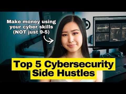 Top Cybersecurity Side Hustles You Can Do WITHOUT 9-5