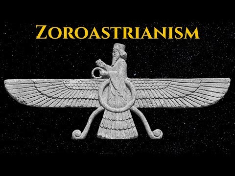 Zoroastrianism | The Religion That Invented Heaven, Hell, and the Devil