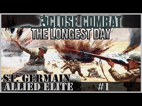 Close Combat: The Longest Day - Allied Elite #1 - St. Germain; First Contact
