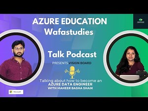 PODCAST WITH Maheer Basha Shaik From Microsoft, founder of Wafastudies