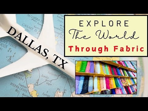 Fabric Shopping in Dallas! | 5 Must-Visit Stores