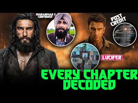 Dhurandhar 2 Chapter Wise Breakdown | Ending & Post Credit Explained | Ranveer Singh | Aditya Dhar