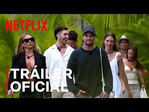 Volverías con tu ex: Temporada 2 | Tráiler oficial | Netflix España