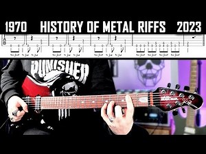HISTORY OF METAL RIFFS | With Tabs