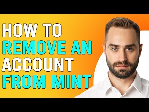 How To Remove An Account From Mint (How To Delete A Mint Account)