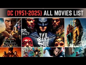 DC All Movies List (1951 to 2025) | DC Universe All Movies List | DC Movies | DC Comics