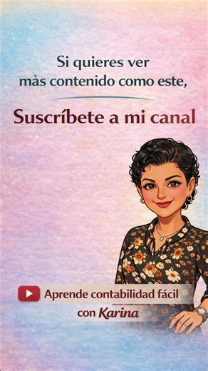 Base de la Contabilidad Parte I. Activo, Pasivo y Capital. ‪@AprendeContabilidadFácilconKar‬ a