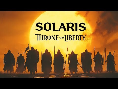 Solaris - Throne and Liberty