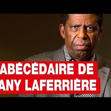 L'abécédaire de l'auteur et académicien Dany Laferrière • RFI