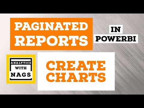 Create Charts in Paginated Reports in Power BI (6/20)