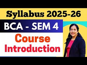 BCA Semester - 4 | Syllabus Discussion | Course Introduction | IP University